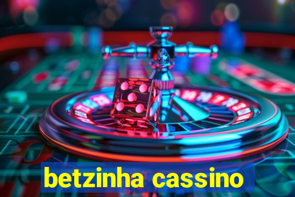 betzinha cassino